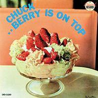 Chuck Berry Is on Top